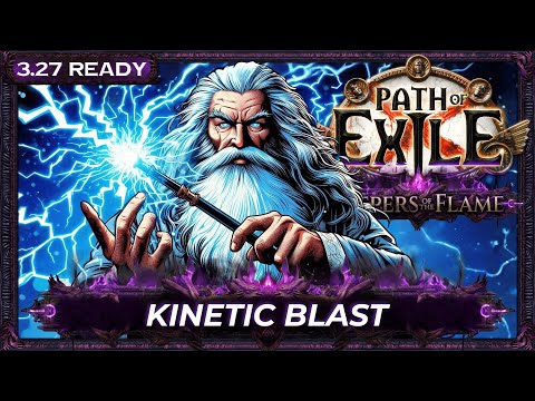 [PoE 3.27] KINETIC BLAST OF CLUSTERING BUILD - HIEROPHANT - KEEPERS OF THE FLAME - PoE Builds