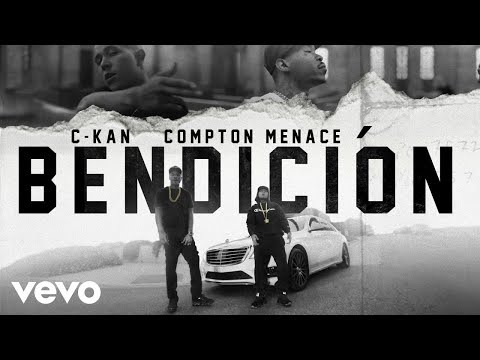 C-Kan - Bendicion (Official Video) ft. Compton Menace