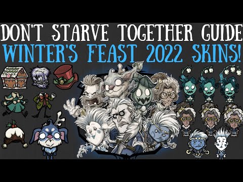 Winter's Feast 2022 Update Skins - Don't Starve Together