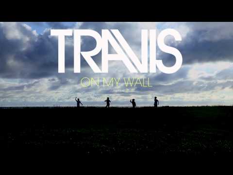 Travis - On My Wall