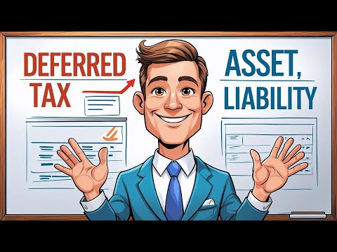 What is Deferred Tax? Deferred Tax Made Super Simple!