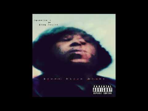 Squeegie Oblong   & Blaq Knight - Brown Nigga Bluez (EP)