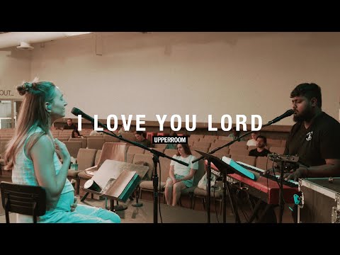 I Love You Lord - Sarahbeth & Justus | UPPERROOM Monday Prayer 05/13/24