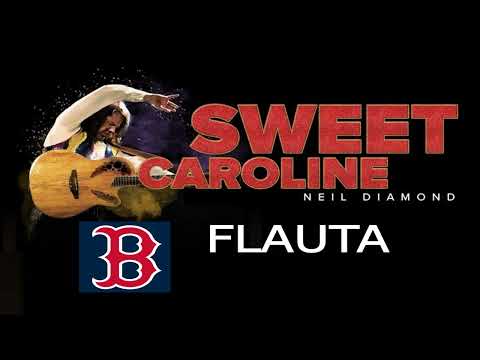 SWEET CAROLINE Flauta fácil. Boston Red Sox.