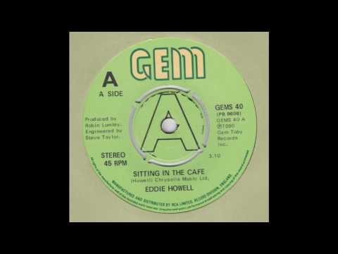 Eddie Howell - Sitting In The Cafe (1980)