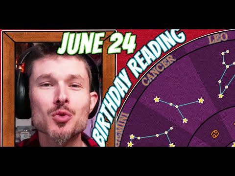 'Secret Language of Birthdays' June 24 Birthday Reading 🥳