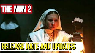 The Nun 2 Release Date in Hindi | Nun 2 Release Date | The Nun 2 Trailer, Cast, Plot, Latest Updates