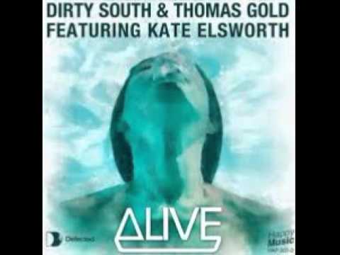 Dirty South & Thomas Gold ft. Kate Elsworth - Alive (Deorro Bootleg)