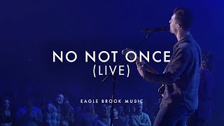 No Not Once (Live)