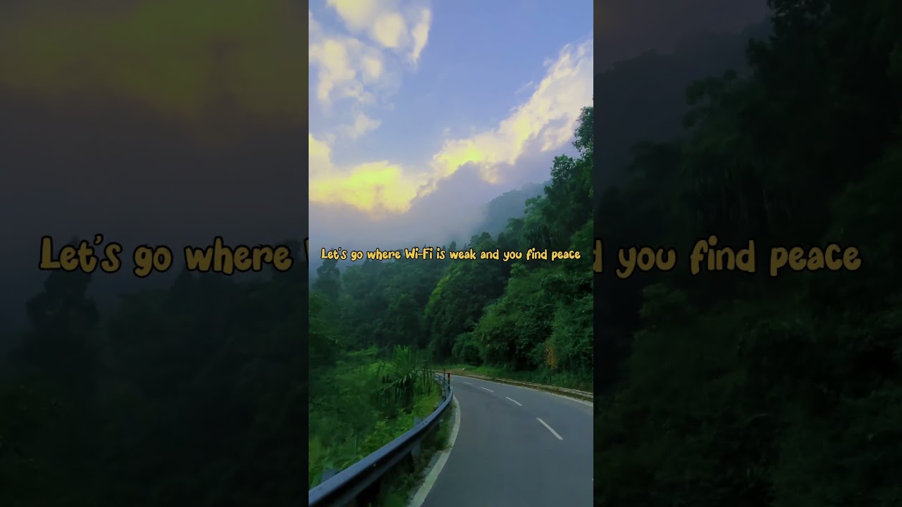 Let’s go where Wi-Fi is weak and you find peace       #explore #travel #youtubeshorts #fyp #views