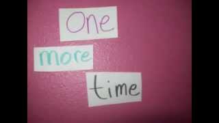 Wellington - One More Time - LYRICS ON SCREEN