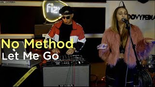 No Method - Let Me Go // Groovypedia Studio Sessions