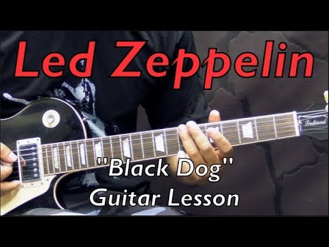 Led Zeppelin - "Black Dog" (Rhythm) - Rock Guitar Lesson (w/Tabs)
