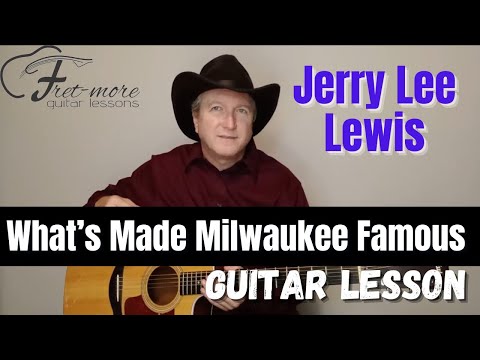 What's Made Milwaukee Famous - Jerry Lee Lewis