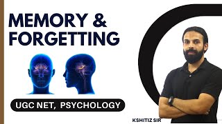 Memory And Forgetting  PSYCHOLOGY, #UGC NET, MA PSYCHOLOGY ENTRANCE ||  by Kshitiz || Avyan Academy