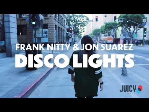 Frank Nitty & Jon Suarez - DiscoLights