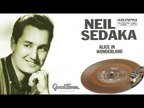 Neil Sedaka - Alice in Wonderland