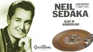 Neil Sedaka - Alice in Wonderland