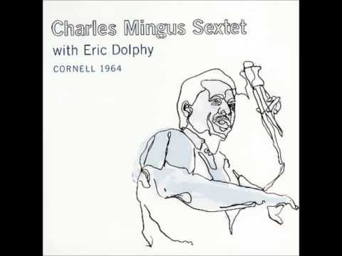 Charles Mingus Sextet with Eric Dolphy - Jitterbug Waltz