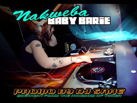 NAKWEBA - BABY BERIE ( DJSAKE REMIX 2012 ) demo