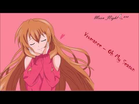 [Nightcore] Vromance - Oh My Season