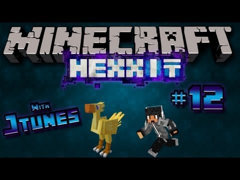 Minecraft: Hexxit Adventures  Episode #12- Captain JTunes!