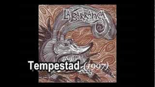 01 - La Barranca - Dia Negro  - Tempestad - 1997