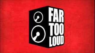 Far Too Loud  - Guest mix for Diskonnected on 11-2012