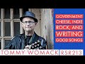 RSR213 - Tommy Womack - Government Cheese, Indie Rock, and Writing Good Songs