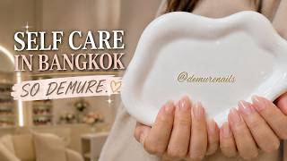 I Found Perfect Self-Care Spot in Bangkok 💅✨ | Demure Nails Spa