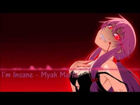 ♥♥ Nightcore ♥♥ I'm Insane - Myah Marie