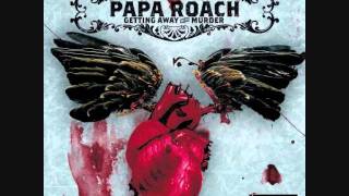 Papa Roach - Harder Than a Coffin Nail.wmv