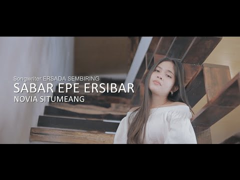 Sabar e pe ersibar - Novia Situmeang (Lagu karo terbaru 2021)