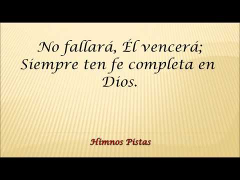 Himnos Pistas - Ten fe en Dios #366