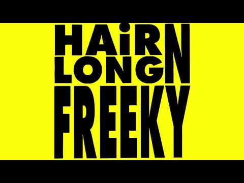 HAIRLONG N FREEKY - Self-Titled