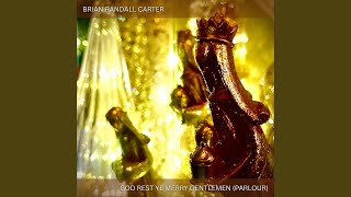 God Rest Ye Merry Gentlemen