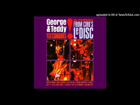 George & Teddy & the Condors - Big Boy Pete