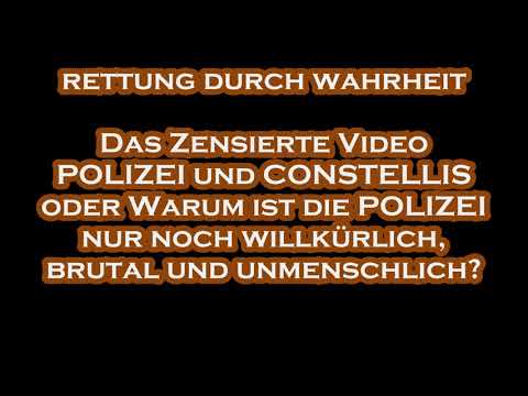 Das zensierte Video POLIZEI und CONSTELLIS