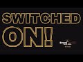 Switched On! Live at South Shore - July 11, 2025