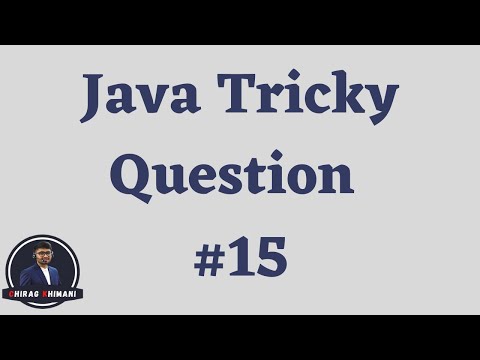 Java Tricky Question Challenge 15 Java Interview Question