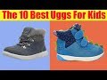 The 10 Best Uggs For Kids || You Can Buy On Amazon