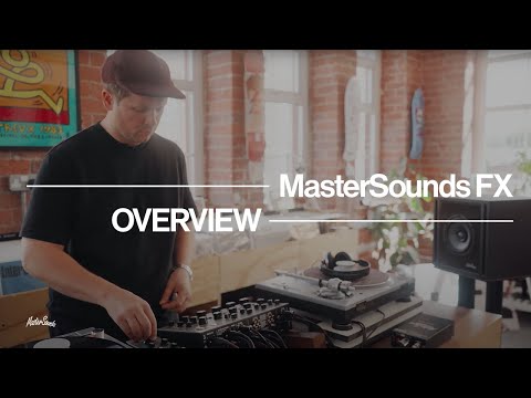 MasterSounds FX Unit Overview | 2nd Generation