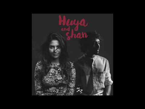 Huya & Shan - Mirey