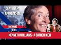 Kenneth Williams- centenary