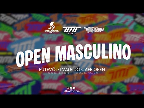 FUTEVÔLEI VALE DO CAFÉ OPEN - OPEN MASCULINO | BARRA DO PIRAÍ - RJ