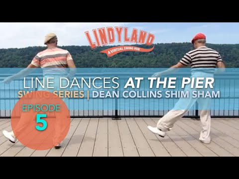 Episode #5 The Dean Collins Shim Sham