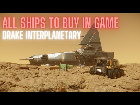 All Ships to Buy in Star Citizen - Drake Interplanetary