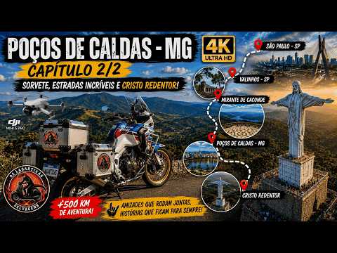 🏍️ POÇOS DE CALDAS - MG: O Final Dessa Viagem Foi Inesquecível! 🇧🇷 | Cristo Redentor 2/2