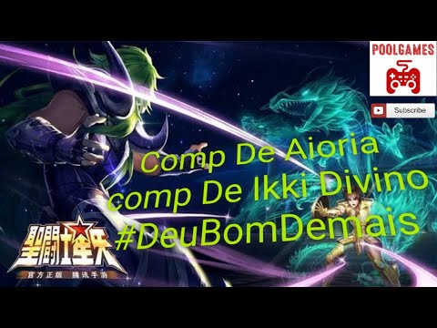 Saint Seiya - Testando comp de Aioria e Comp de Ikki divino #DeuBomDemais