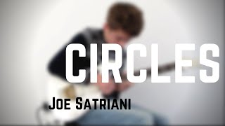 Joe Satriani - Circles - Cover - Dominic Corbett